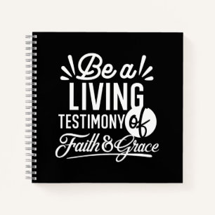 Spiritual Living Testimony Faith and Grace Quote Notebook