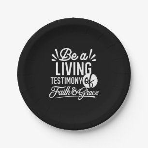 Spiritual Living Testimony Faith and Grace Quote Paper Plate