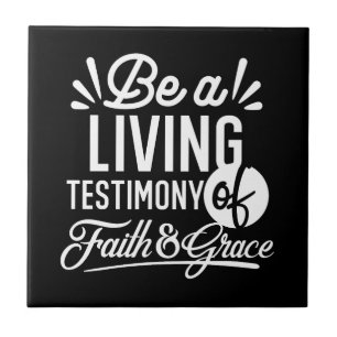 Spiritual Living Testimony Faith and Grace Quote Tile