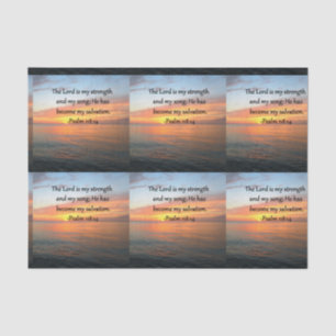 SPIRITUAL PSALM 118:14 SUNRISE PHOTO DESIGN TISSUE PAPER