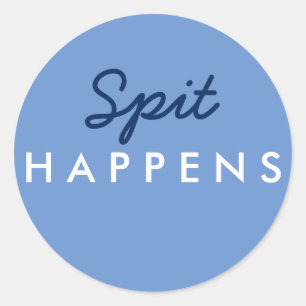 "Spit Happens" Baby Shower Sticker Navy Blue White