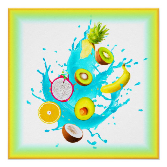 Splash of Tropical Fruits Art. Buy Now Poster (Front)