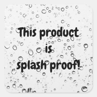 Splash proof product package seal label sticker