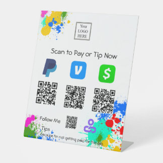 splatter paint Scan to Pay or Tip Pedestal Sign
