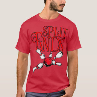 Split Ends funny bowling team name T T-Shirt
