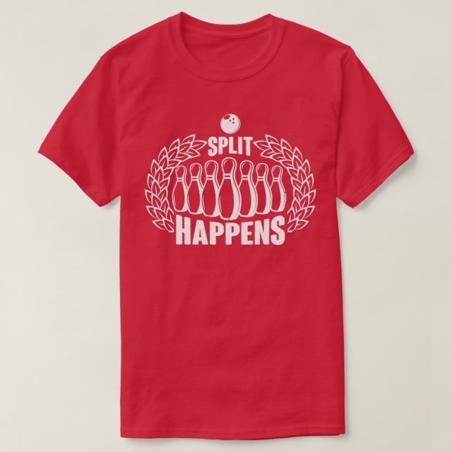 Split Happens 9 T-Shirt (Design Front)