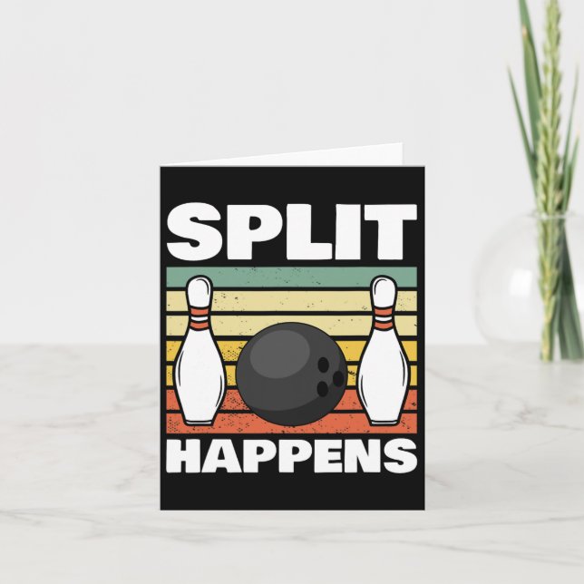 Split Happens Bowling 1  Card (Front)