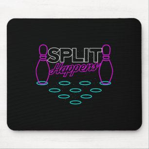 Split Happens Funny Bowling  Mouse Pad