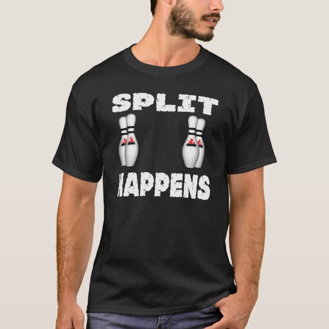 Split Happens T-Shirt (Front)