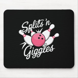 Splits N Giggles Bowling Bowler Bowling Ball And P Mouse Pad