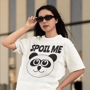 SPOIL ME PANDA BEAR T-SHIRTS