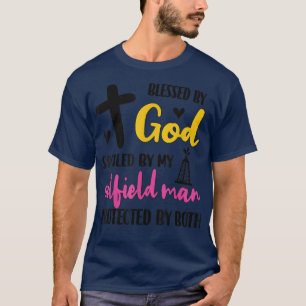 Spoiled By My Oilfield Man Husband Oilfield Worker T-Shirt