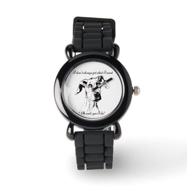 Spoiled Great Dane Dog Pet Humour Quote Watch (Front)