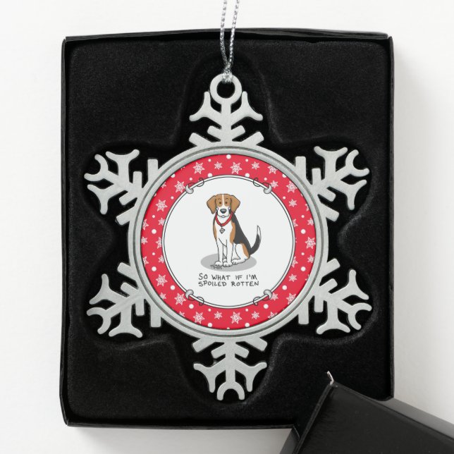 Spoiled Rotten Beagle (tri colour 3) Dog Funny Snowflake Pewter Christmas Ornament (Box)