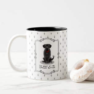Spoiled Rotten Black Lab Labrador Retriever Dog Two-Tone Coffee Mug