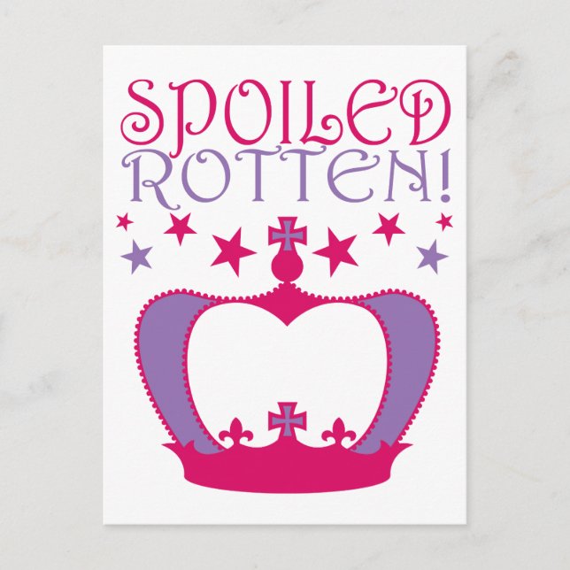 Spoiled Rotten Postcard (Front)