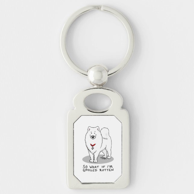 Spoiled Rotten Samoyed Dog Cute Attitude Funny Keychain (Front)