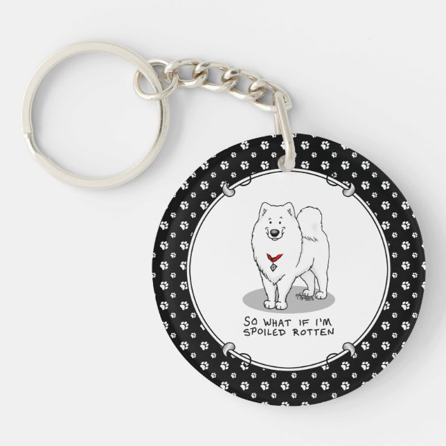 Spoiled Rotten Samoyed Dog Cute Attitude Funny Keychain (Front)