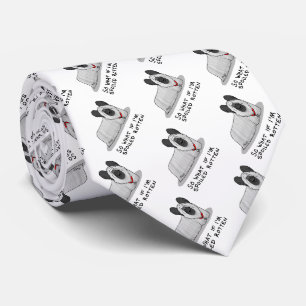 Spoiled Rotten Skye Terrier Dog (silver) Cute Fun Tie