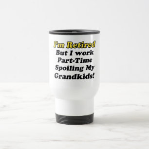Spoiling My Grandkids Travel Mug
