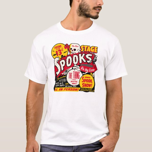 Spookshow Poster Art - Spooks On The Loose T-Shirt (Front)