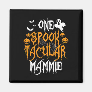Spooktacular Mammie Mother Matching Family Hallowe Magnet
