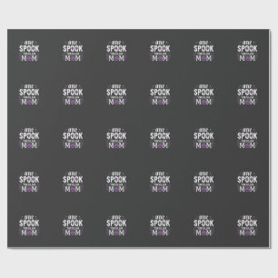 Spooktacular Mom Halloween Design_1 Wrapping Paper