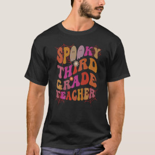 SPOOKY 3RD GRADE TEACHER Costume This Is My Fabool T-Shirt