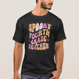 SPOOKY 4TH GRADE TEACHER Costume This Is My Fabool T-Shirt