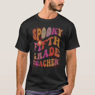 SPOOKY 5TH GRADE TEACHER Costume This Is My Fabool T-Shirt