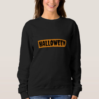 Spooky all year round Halloween night Sweatshirt
