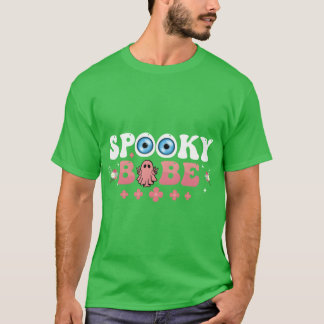 SPOOKY BABE Halloween gift T-Shirt