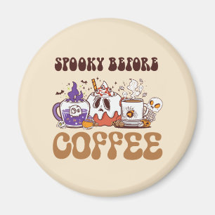 Spooky Before Coffee – Funny Ghost Coffee Brew Magnet