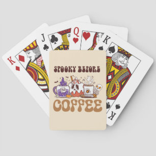 Spooky Before Coffee – Funny Ghost Coffee Brew Playing Cards
