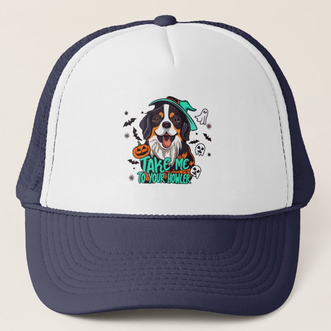 Spooky Bernese Halloween : Take Me to Your Howler Trucker Hat (Front)