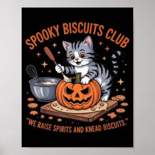 Spooky Biscuits Club Cat Funny Halloween Poster