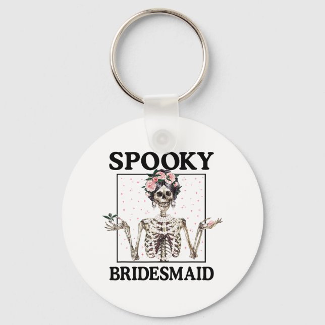 Spooky Bridesmaid Bride Skeleton Halloween Bachelo Keychain (Front)