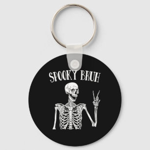 Spooky Bruh Skeleton Spooky Vibe Halloween Tee For Keychain