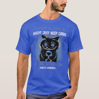 Spooky Cat Might Be Crazy Blue Ribbon Diabetes Awa T-Shirt