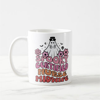 Spooky Certified Nurse Midwife Women Nurses Coffee Mug