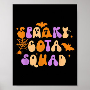 Spooky Cota Squad Certified Occupational Therapy H Poster