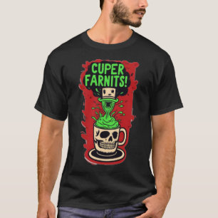 Spooky Cuper Farnits Skeleton Skull Mug T-Shirt
