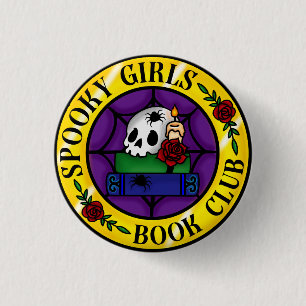 Spooky Girls Book Club Badge 1 Inch Round Button