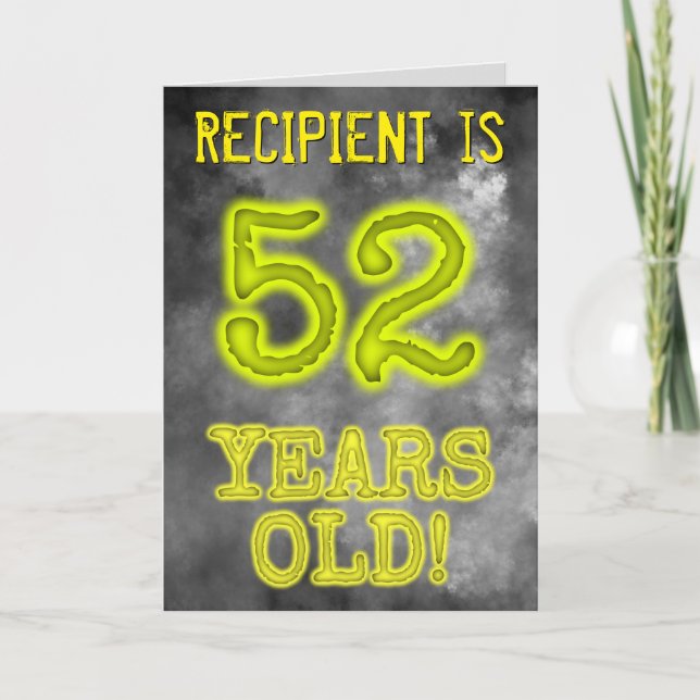 Spooky Glowing Aura Look "52 YEARS OLD!" + Name Card (Front)