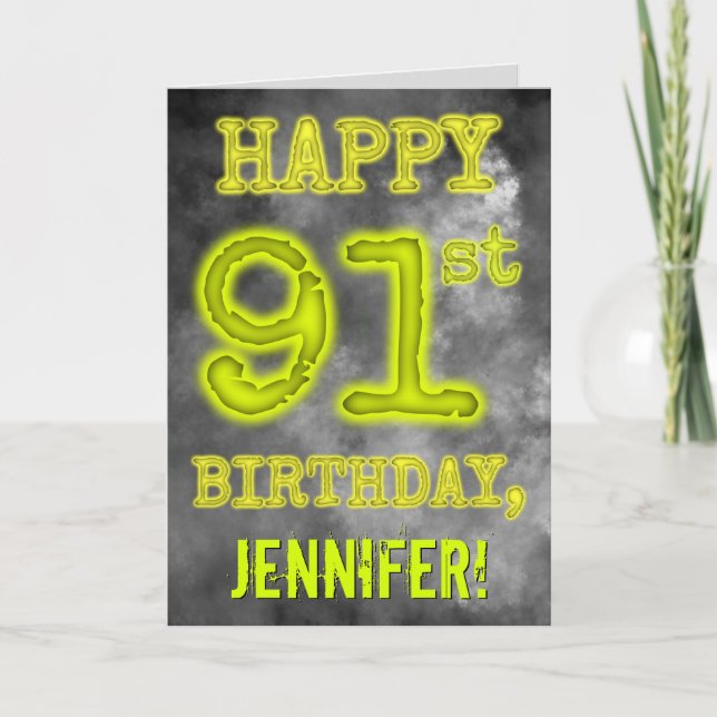 Spooky Glowing Aura Look "HAPPY 91st BIRTHDAY" Card (Front)