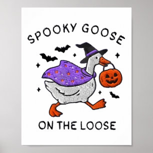 Spooky Goose On The Loose Halloween _1 Poster