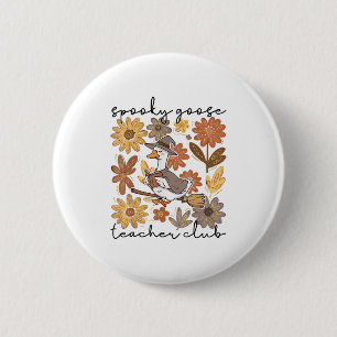 Spooky Goose Teacher Club Halloween Silly-goose Fa 2 Inch Round Button