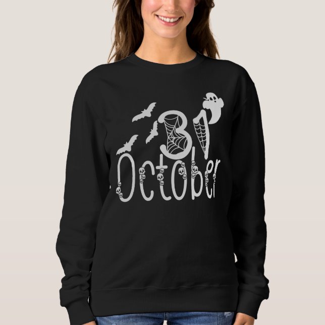 Spooky Halloween 31 October Sweatshirt (Front)