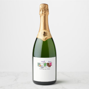 Spooky Halloween Nursing gift - Trust Me I A Nurse Sparkling Wine Label