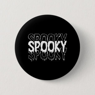 Spooky Halloween Scary Halloween Lover 2 Inch Round Button